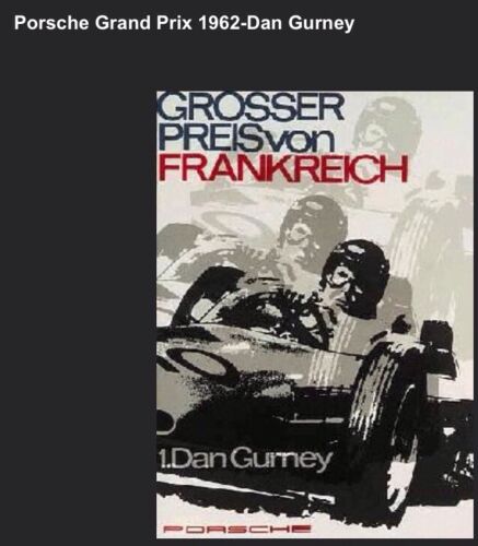 Porsche F1 Grand Prix 1962 -Dan Gurney Licensed Reprint Car Poster Rare:/>