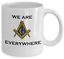 Franc-maçon Mug-Freemasonry nous sommes partout-Masonic Accessoires Cadeau