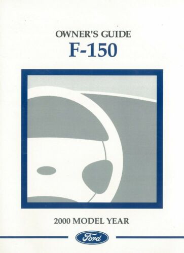 2000 Ford F-150 Truck Owners Manual User Guide Reference Operator Book 