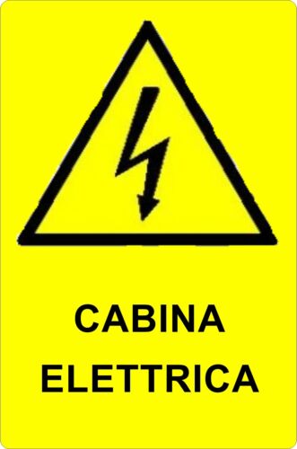 Cartello segnaletica pericolo CABINA ELETTRICA in alluminio 330x500