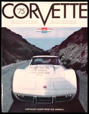 GM NOS 75 1975 Chevy Corvette Stingray ORIGINAL Brochure 