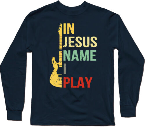 Guitar In Jesus Name I Play Vintage Tee Men/'s Retro Long Sleeve T-Shirt