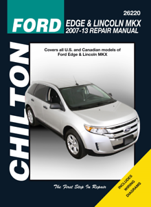 toimitilaa.fi Chilton Workshop Manual Ford Edge & Lincoln MKX 2007 ...