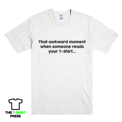 Difficile moment T Shirt Drôle Imprimé Slogan Tee pour homme Blague Nouveauté Idée Cadeau Top