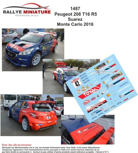 Decals 1//24 ref 1487 peugeot 208 t16 r5 suarez rallye monte carlo 2016 wrc rally