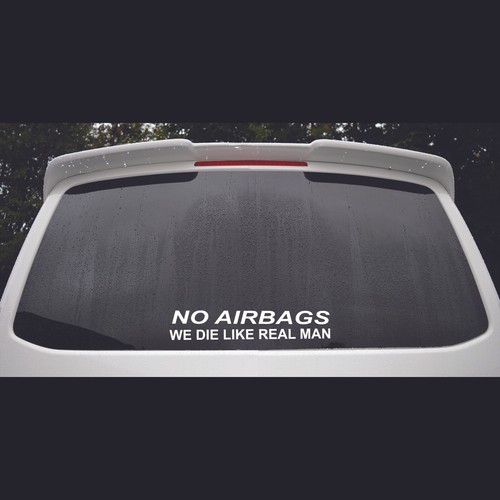No Airbags We Die Like Real Men Sticker Vinyl Decal Classic Car Bumper Window