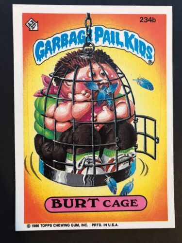 Garbage Pail Kids GPK Original Series 6 #234b Burt Cage NrMt-Mint