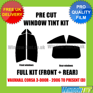 VAUXHALL CORSA 3-DOOR 2006-PRESENT D FULL PRE CUT WINDOW TINT KIT