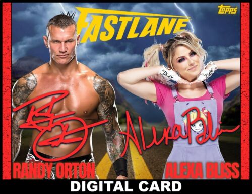 Topps SLAM WWE Alexa Bliss//Orton RED Dual Signature FASTLANE 2021 DIGITAL CARD