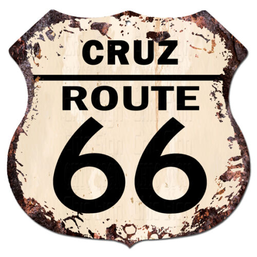 BPHR0082 CRUZ ROUTE 66 Shield Rustic Chic Sign  MAN CAVE Funny Decor Gift 