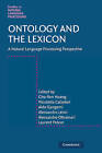 Ontology and the Lexicon: A Natural Language Processing Perspective by Cambridge University Press (Hardback, 2010)