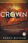 The Crown by Nancy Bilyeau (Paperback / softback, 2012)