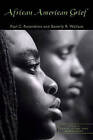 African American Grief by Beverly R. Wallace, Paul C. Rosenblatt (Hardback, 2005)