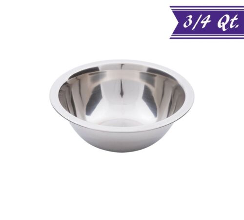 0.75 Qt. 3/4 Quart Stainless Steel Mixing Bowl, Polished Mirror Finish Bowl 