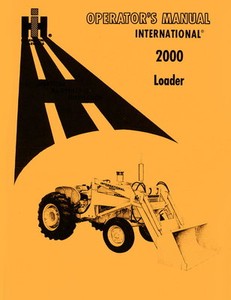 International Harvester 2000 Loader Operators Manual | eBay