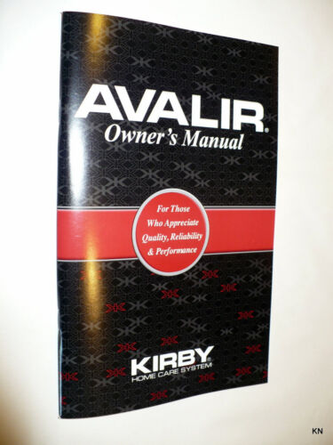 260014 Kirby Avalir Owners Manual Instructions for use Part Number 