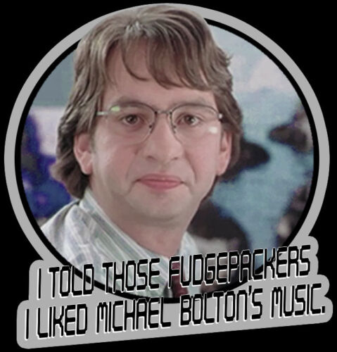 90/'s Mike Judge Classic Office Space Michael Bolton /"Fudgepackers/" custom tee