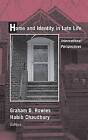 Home and Identity in Late Life: International Perspectives by Graham D. Rowles, Habib Chaudhury (Hardback, 2005)