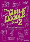 The Girls' Doodle Book 2 by Andrew Pinder (Paperback, 2010)