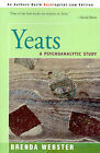 Yeats: A Psychoanalytic Study by Brenda S Webster (Paperback / softback, 2000)