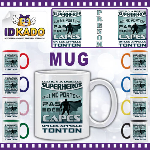 Mug TONTON SUPERHEROS SANS CAPES personnalisé avec Prénom Réf MB62 tasse