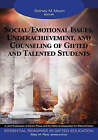 Social/Emotional Issues, Underachievement, and Counseling of Gifted and Talented Students by SAGE Publications Inc (Paperback, 2004)