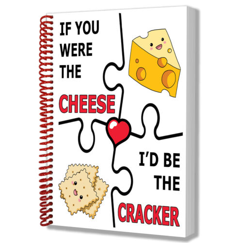 Anniversary Birthday Gift Love Quote Valentines Day Cheese and Cracker