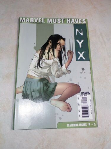 9.6-9.8 Marvel Must Haves NYX Issues #4-5 Compiled X-23 #23 Laura Kinney