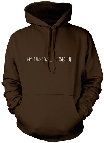 Il mio vero amore è Prosecco-Felpa con Cappuccio Unisex