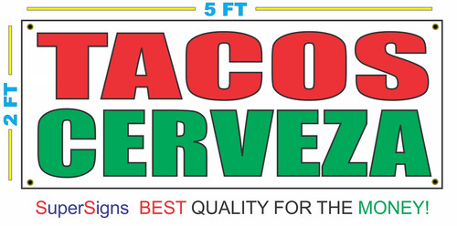 TACOS CERVEZA Banner Sign All Weather New 2x5