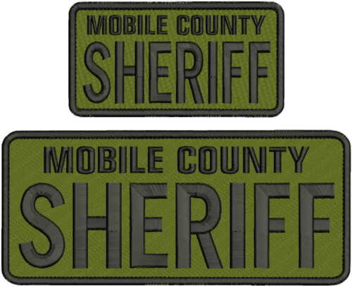 Details about   MOBILE COUNTY SHERIFFEMB PATCH  4X10 & 3X6 hook on back OD/BLK 