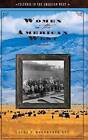 Women in the American West by Laura E. Woodworth-Ney (Hardback, 2008)