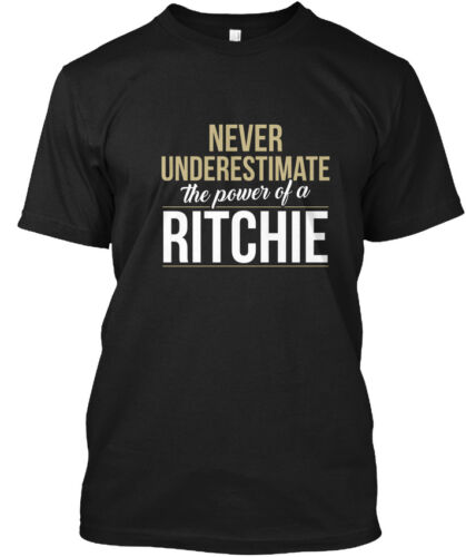 Ritchie Never Underestimate A The Power Of Standard Unisex T-shirt