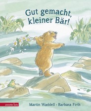 Martin Waddell ~ Gut gemacht, kleiner Bär! 9783219117196