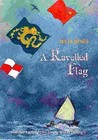 A Ravelled Flag by Julia Jones (Paperback, 2011)