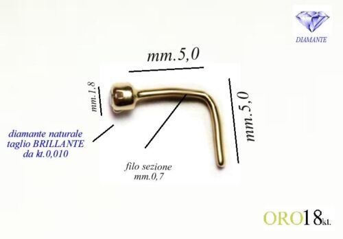 Piercing naso nose in ORO GIALLO 18kt.con DIAMANTE taglio BRILLANTE kt.0,010