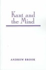 Kant and the Mind by Andrew Brook (Paperback, 1997)