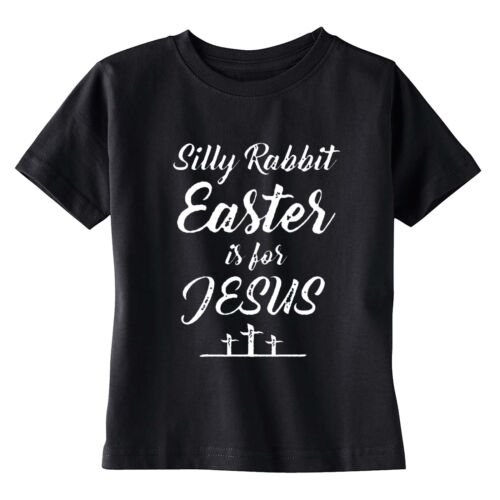 SILLY RABBIT EASTER IS FOR JESUS SPRING YOUTH T-SHIRT