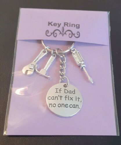  Dad B'day or Xmas Gift Key Ring "If dad can't fix it no one can" & Tool charms 