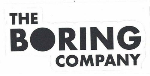 THE BORING COMPANY   ~  Elon Musk Co  4/"  Vinyl Decal Sticker   NEW