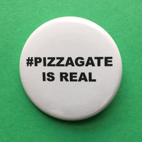 Pizza Gate #pizzagate Is Real Fake News Bias Pinback Button 1.5" Free Shipping 