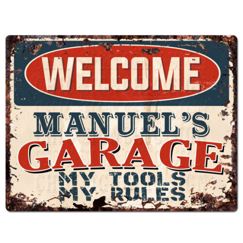 PPWG0110 WELCOME MANUEL/'S GARAGE Chic Sign man cave decor Funny Gift