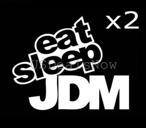 2 Eat Sleep JDM Lifestyle Vinyl Decal Car Window Stickers Drift Stance WHITE