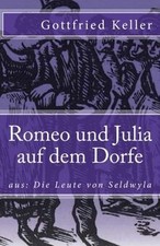 Romeo und Julia auf dem Dorfe: Volume 76 (Klassiker der ... | Buch | Zustand gut