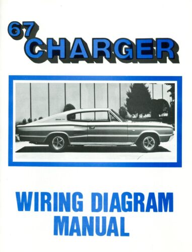 1967 67 DODGE CHARGER WIRING DIAGRAM  MANUAL 
