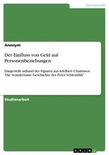 Der Einfluss von Geld auf Personenbeziehungen Anonym