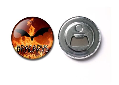Game of Thrones 25 bottle opener DRACARYS Drogon dragon 38 59mm badge magnet 