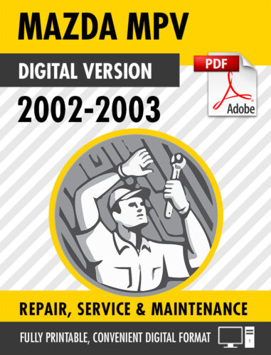 2002 - 2003 Mazda MPV Factory Repair Service Manual / Workshop Manual