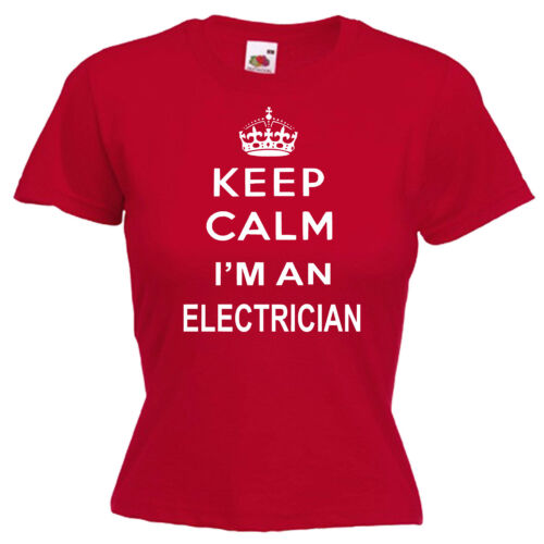 Keep Calm électricien Spark Femmes Lady Fit T Shirt 13 Couleurs Taille 6-16