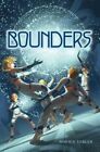 Bounders by Monica Tesler (Hardback, 2016)